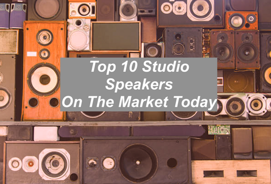 The Top 10 Studio Speakers On The Market Today